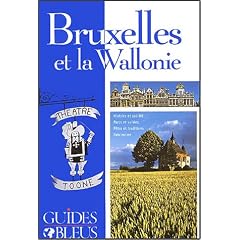 Guide Bleu : Bruxelles et la Wallonie