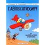L'a�roschtroumpf, tome 14