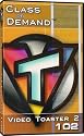 VT Video Toaster 2 : 102 Introduction to Toaster Edit - Class on Demand Video Training Tutorial DVD