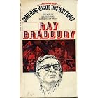 Something Wicked This Way Comes by Ray Bradbury