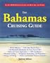 The Bahamas Cruising Guide