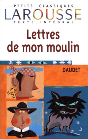 Les Lettres de mon moulin, texte int�gral