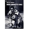 Fair Liberty's Call