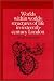 Worlds within Worlds: Structures of Life in Sixteenth-Century London (Cambridge Studies in Population, Economy and Society in Past Time)