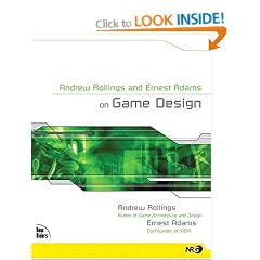 Andrew Rollings and Ernest Adams on Game Design (NRG)