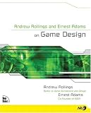 Andrew Rollings and Ernest Adams on Game Design