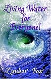 Living Water for Everyone!