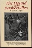The Hound of the Baskervilles (Sherlock Holmes Series)