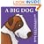 A Big Dog: An Opposites Book (Boxer Concept Series)