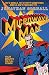 Microwave Man: A New Superhero for the Rogue Male