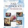 Milady's Nail Technology Workbook