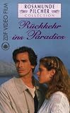 Rosamunde Pilcher: R�ckkehr ins Paradies - Manou Lubowski