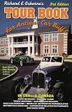 TOUR BOOK FOR ANTIQUE ?CAR BUFFS: In USA and Canada