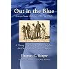 Out in the Blue: Letters from Arabia 1937-1940