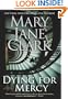 Dying for Mercy: A Novel of Suspense
