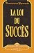 Book LA Loi Du Succes/the Law of Success