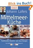 Johann Lafers Mittelmeer-K�che