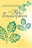 The Path of Emancipation: Talks from a 21-day Mindfulness Retreat
