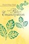 The Path of Emancipation: Talks from a 21-Day Mindfulness Retreat