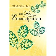 The Path of Emancipation: Talks from a 21-day Mindfulness Retreat