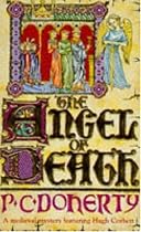 The Angel of Death (A Medieval Mystery Featuring Hugh Corbett)