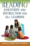 Reading Assessment and Instruction for All Learners (Solving Problems In Teaching Of Literacy)