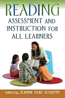 Reading Assessment and Instruction for All Learners (Solving Problems in the Teaching of Literacy)