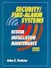Book Security/Fire Alarm Systems: Design, Installation, and Maintenance