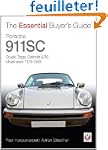The Essential Buyer's Guide Porsche 9...