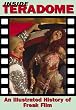 Inside Teradome: An Illustrated History of Freak Film (Creation Cinema Collection)