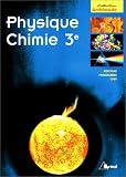 Physique, chimie, 3e
