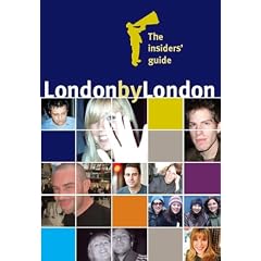 London by London: The Insiders' Guide