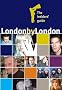 London by London: The Insiders' Guide