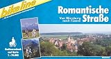 Bikeline Radtourenbuch, Romantische Stra�e: Von W�rzburg nach F�ssen. Ein original bikeline-Radtourenbuch