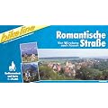Bikeline Radtourenbuch, Romantische Stra�e: Von W�rzburg nach F�ssen. Ein original bikeline-Radtourenbuch