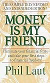 Money Is My Friend