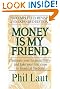 Money Is My Friend