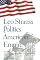 Leo Strauss and the Politics of American Empire