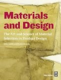Materials and design : the art and science of material selection in product design