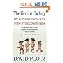 The Genius Factory: The Curious History of the Nobel Prize Sperm Bank