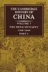The Cambridge History of China, Vol. 7: The Ming Dynasty, 1368-1644, Part 1