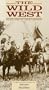 The Wild West: Indians/Soldiers [VHS]