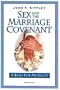 Sex and the Marriage Covenant: A Basis for Morality