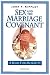 Sex And The Marriage Covenant: A Basis for Morality