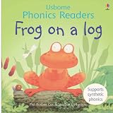 Frog on a Log (Phonics Readers)