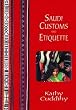Saudi Customs and Etiquette