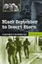 Black September to Desert Storm: A Journalist in the Middle East