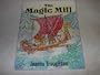The Magic Mill: A Finnish Folk Tale Adapted from the Kalevala