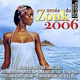 Revue Compilation  / L'Annee Du Zouk 2006