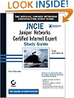 JNCIE: Juniper Networks Certified Internet Expert Study Guide